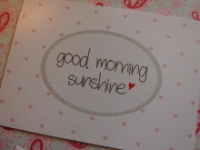 ♥ POSTKARTE -  GOOD MORNING SUNSHINE♥