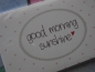 Mea Living Magnet ♥ GOOD MORNING SUNSHINE