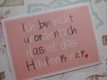 ♥ POSTKARTE - ich bin nicht unordentlich..♥