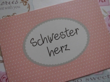 ♥ POSTKARTE -  Schwesterherz ♥